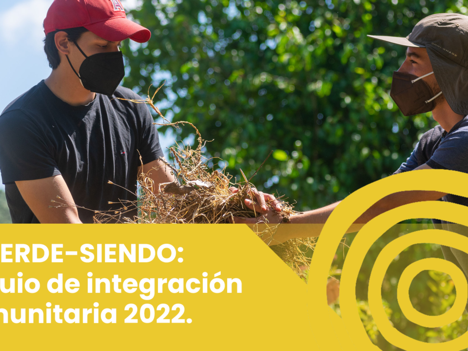 Reverde-siendo: tequio de integración comunitaria