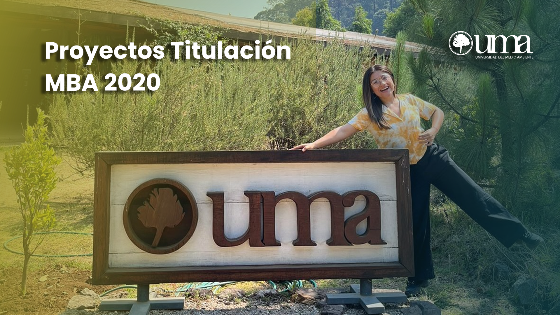 Proyectos titulación 2020 Green MBA UMA