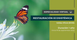 La Especialidad en Restauración Ecosistémica